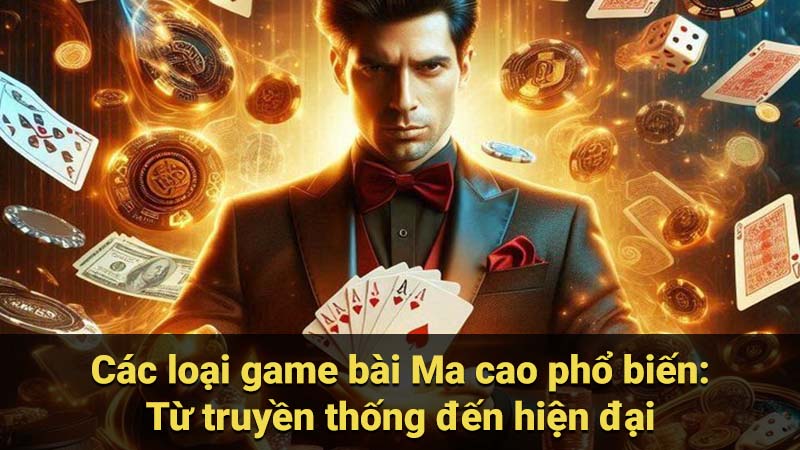 Game Bài Ma cao: Khám phá thế giới giải trí đỉnh cao 6 game-bai-ma-cao-truyen-thong
