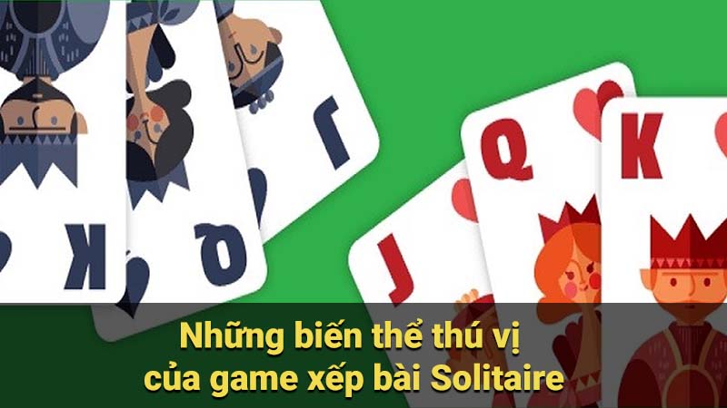 Bí mật và chiến lược chơi game xếp bài Solitaire hiệu quả 6 game-xep-bai-solitaire-bien-the